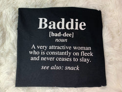 Baddie Definition Tee
